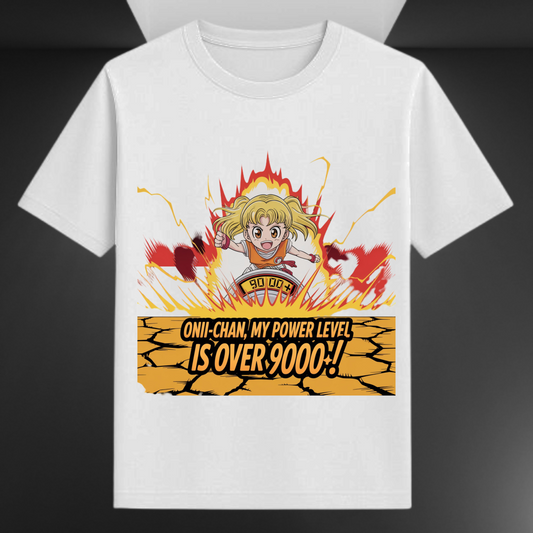 Onii-Chan My Power level Is Over 9000 Anime Unisex T-shirt