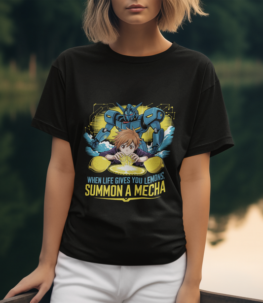 When Life Gives You Lemons Summon A Mecha Anime Unisex T-shirt