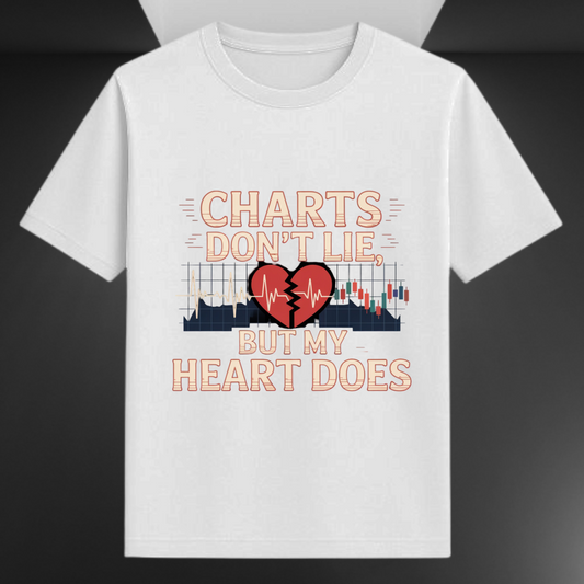 Charts Don't Lie But My Heart Does Unisex Supima T-shirt