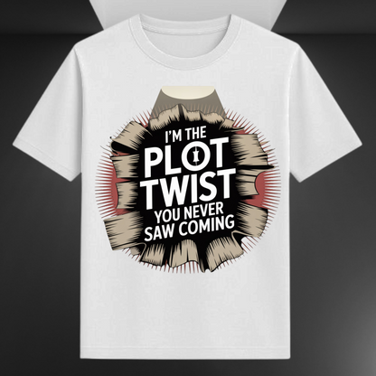 I'm The Plot Twist You Never Saw Coming Unisex Supima T-shirt