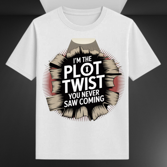 I'm The Plot Twist You Never Saw Coming Unisex Supima T-shirt