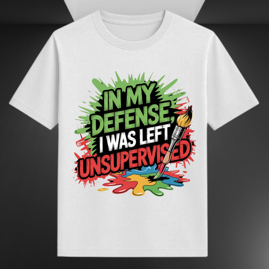 In My Defense I Was Left Unsupervised Unisex Supima T-shirt