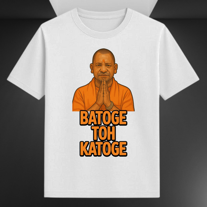 Batoge Toh Katoge Yogi Adityanath Unisex Supima T-shirt