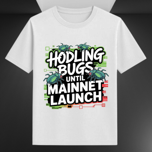 Hodling Bugs Until Mainnet Launch Unisex Supima T-shirt