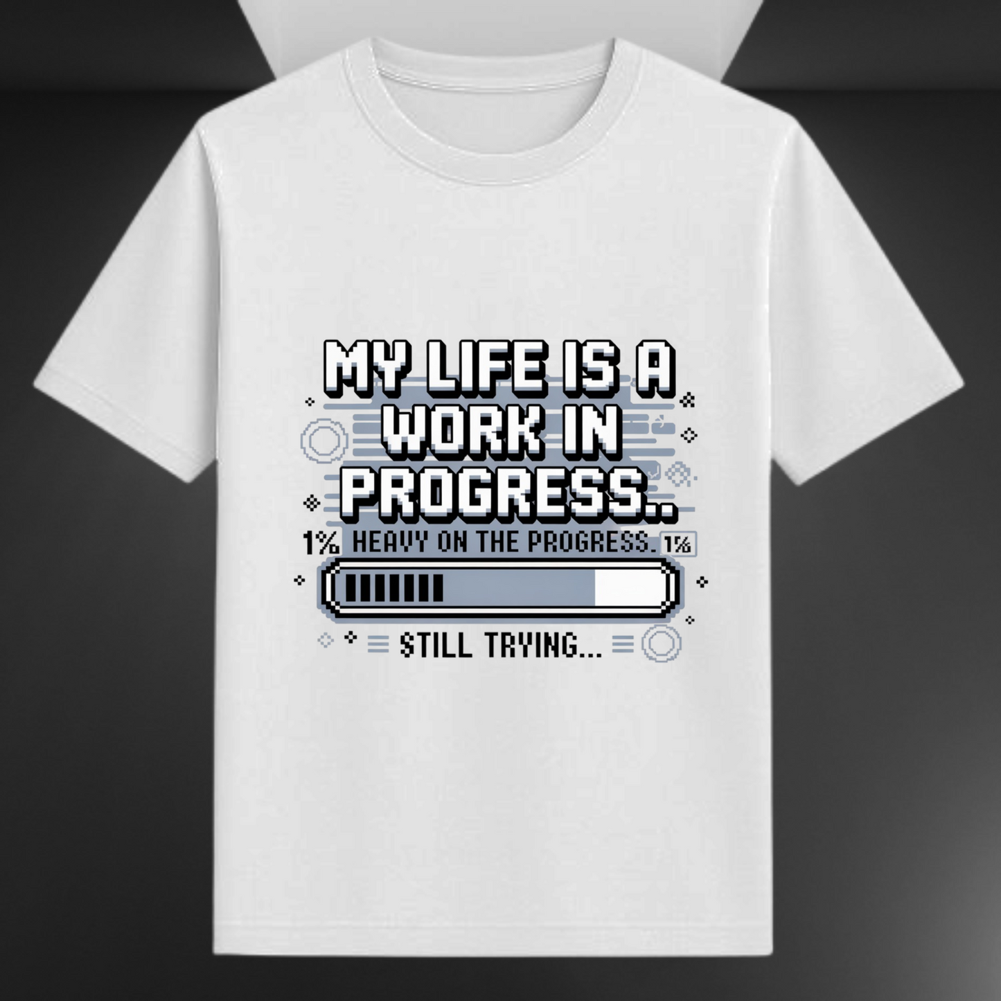 My Life Is A Work In Progress Unisex Supima T-shirt