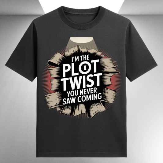 I'm The Plot Twist You Never Saw Coming Unisex Supima T-shirt