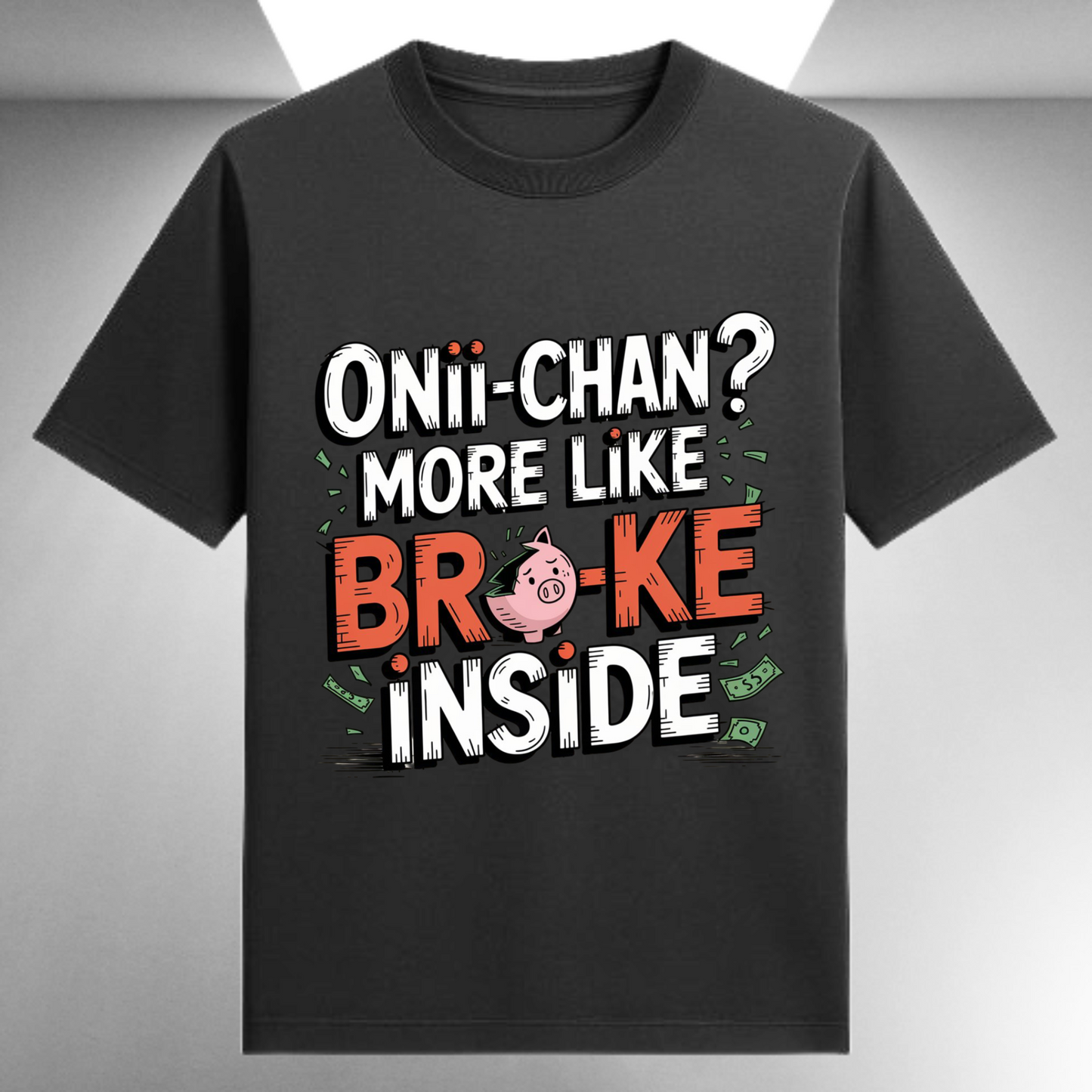 Onii-Chan More Like Broke Inside Unisex Supima T-shirt