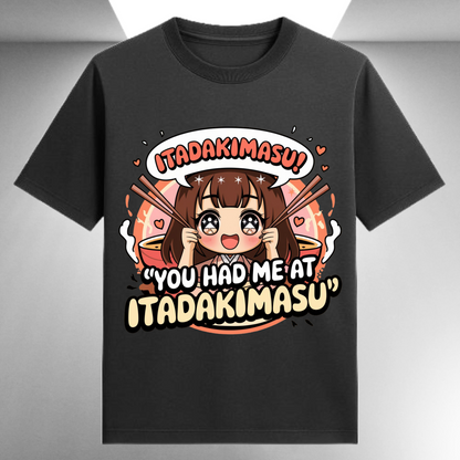 You Had Me At Itadakimasu Unisex Supima T-shirt