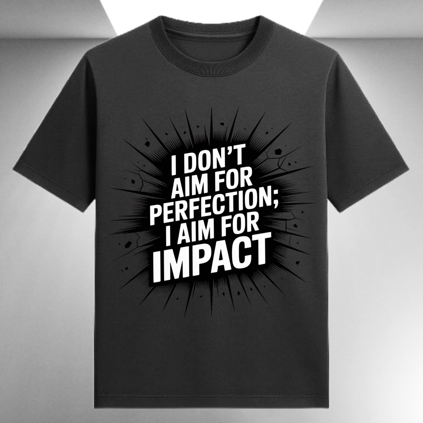 I Don't Aim For Perfection I Aim For Impact Unisex Supima T-shirt