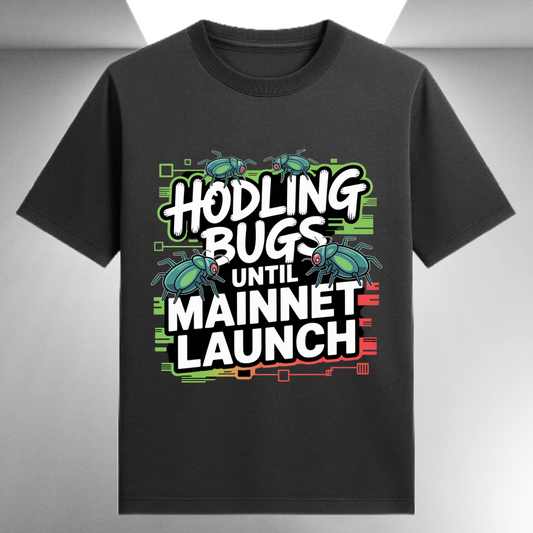 Hodling Bugs Until Mainnet Launch Unisex Supima T-shirt
