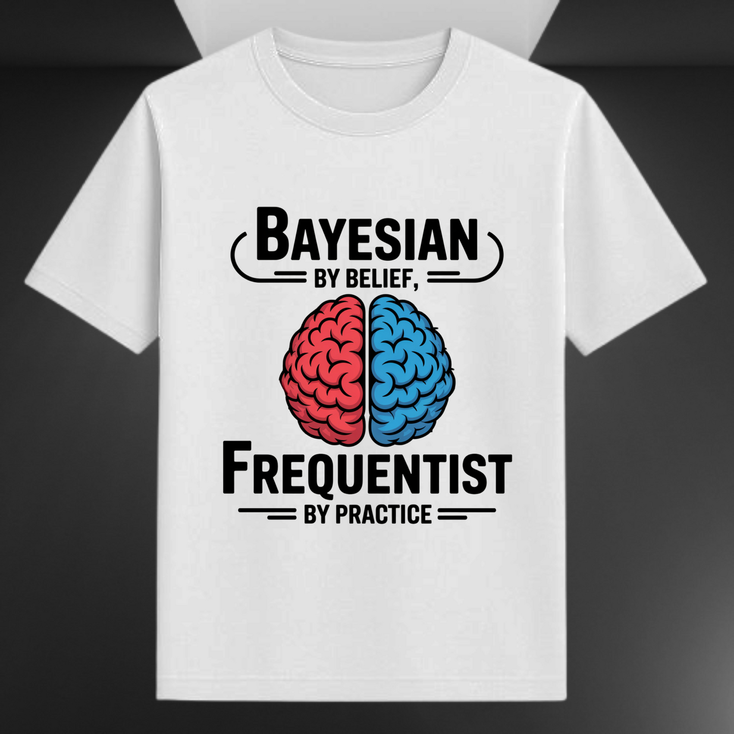 Bayesian By Belief Frequentist By Practice Unisex Supima T-shirt