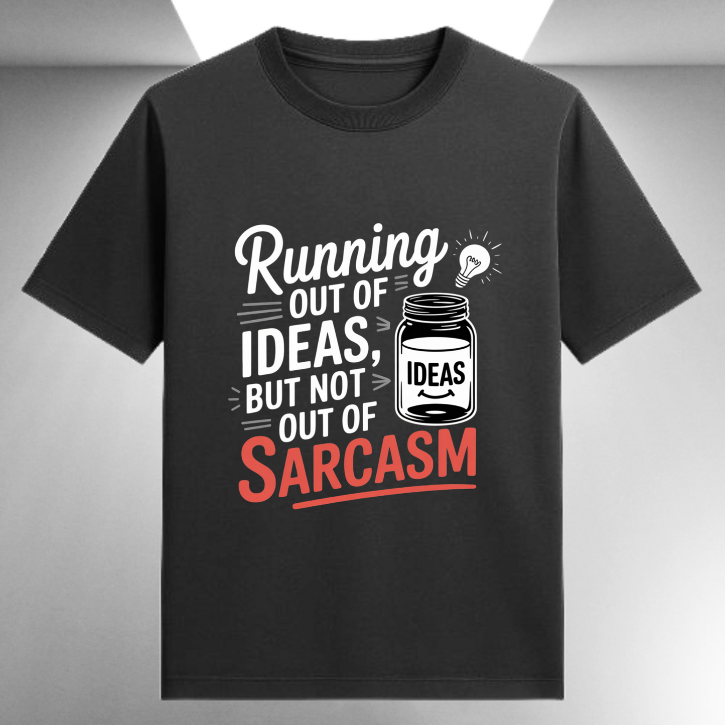Running Out Of Ideas But Not Out Of Sarcasm Unisex Supima T-shirt