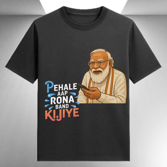 Pehale Aap Rona Band Kijiye PM Modi Unisex Supima T-shirt