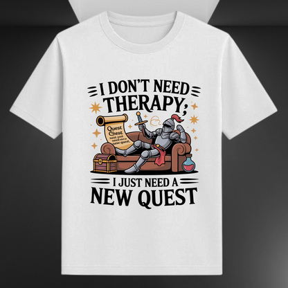 I Don't Need Therapy I Just Need A New Quest Unisex Supima T-shirt