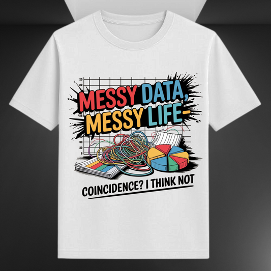 Messy Data Messy Life Unisex Supima T-shirt