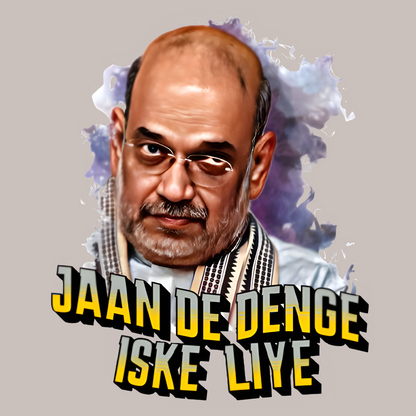 Jaan De Denge Iske Liye Amit Shah Unisex Supima T-shirt