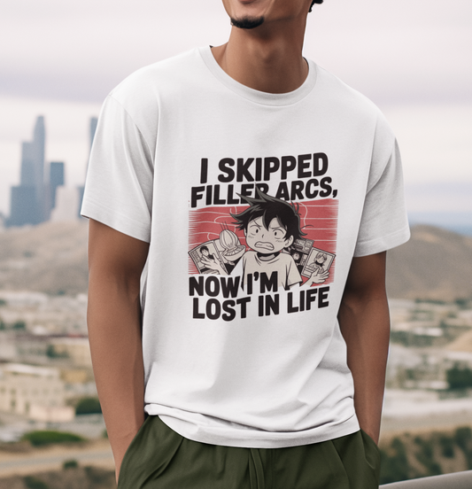I Skipped Filler Arcs Now I'm Lost In Life Unisex Supima T-shirt