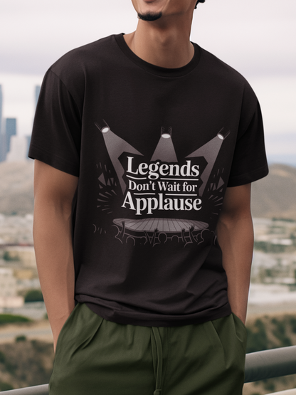 Legends Don't Wait For Applause Unisex Supima T-shirt