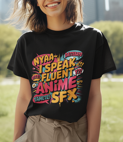 I Speak Fluent Anime SFX Unisex Supima T-shirt