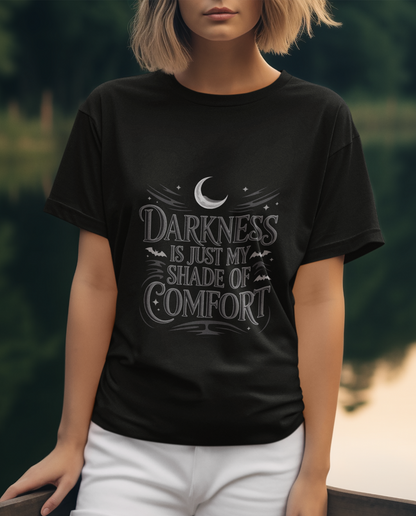 Darkness Is Just My Shade Of Comfort Unisex Supima T-shirt