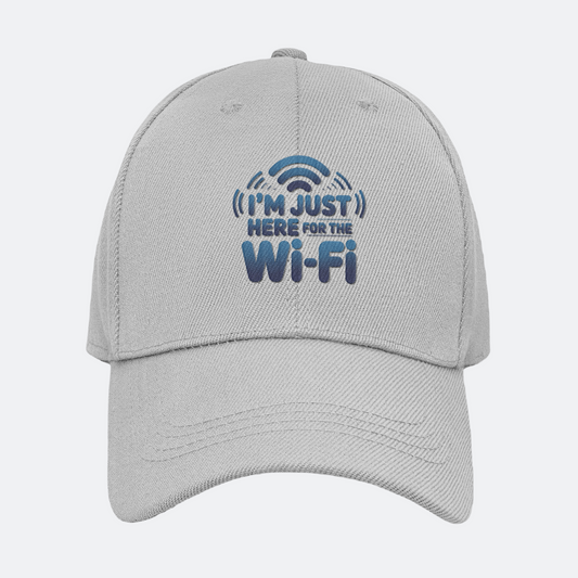 I'm Just Here For The Wi-Fi Baseball Cap