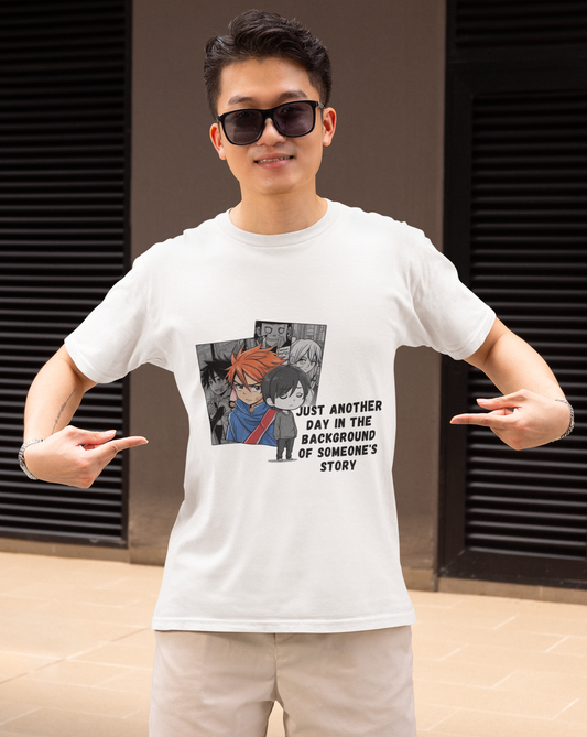 Just Another Day In The Background Of Someone's Story Unisex Supima T-shirt