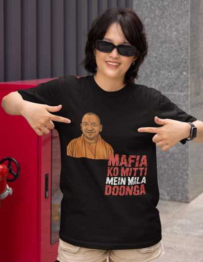 Mafia Ko Mitti Mein Mila Doonga Yogi Adityanath Unisex Supima T-shirt