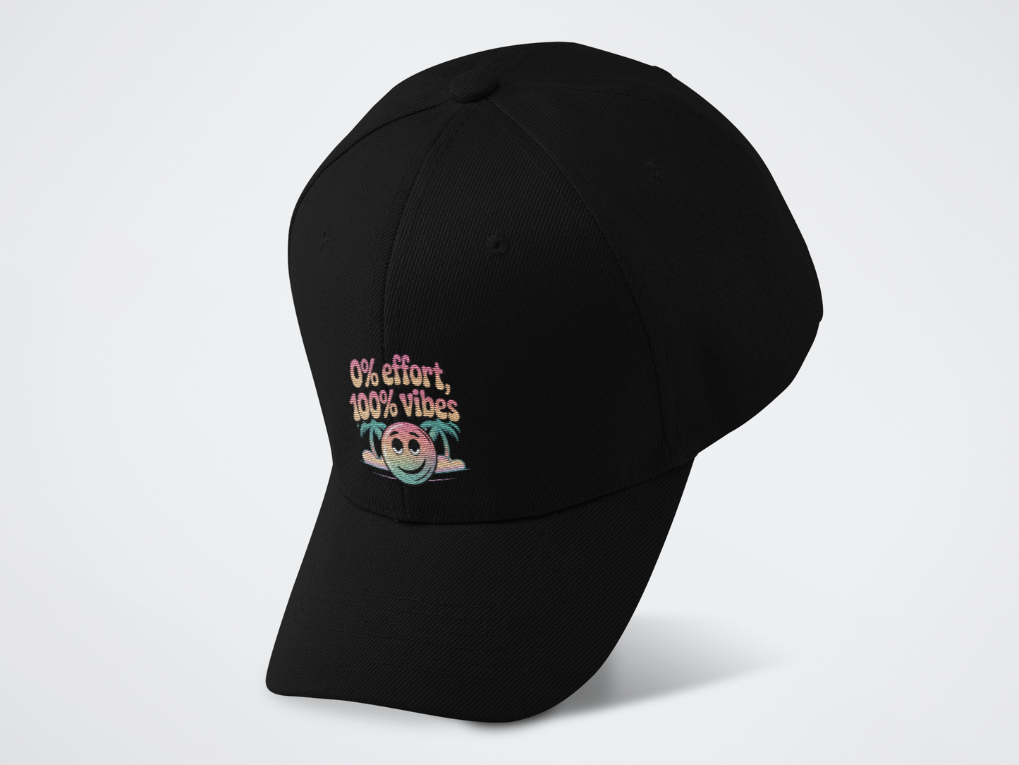 0% Efforts 100% Vibes Baseball Cap