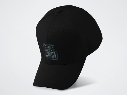Ctrl + Alt + Delete My Life Baseball Cap