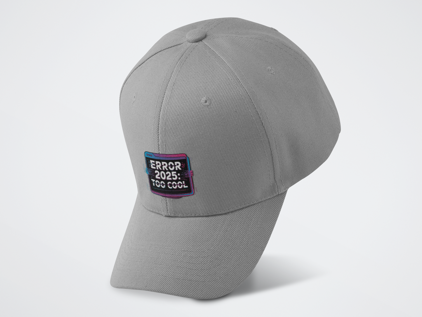 Error 2025 Too Cool Baseball Cap