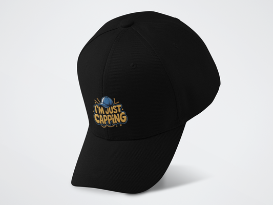 I'm Just Capping Baseball Cap