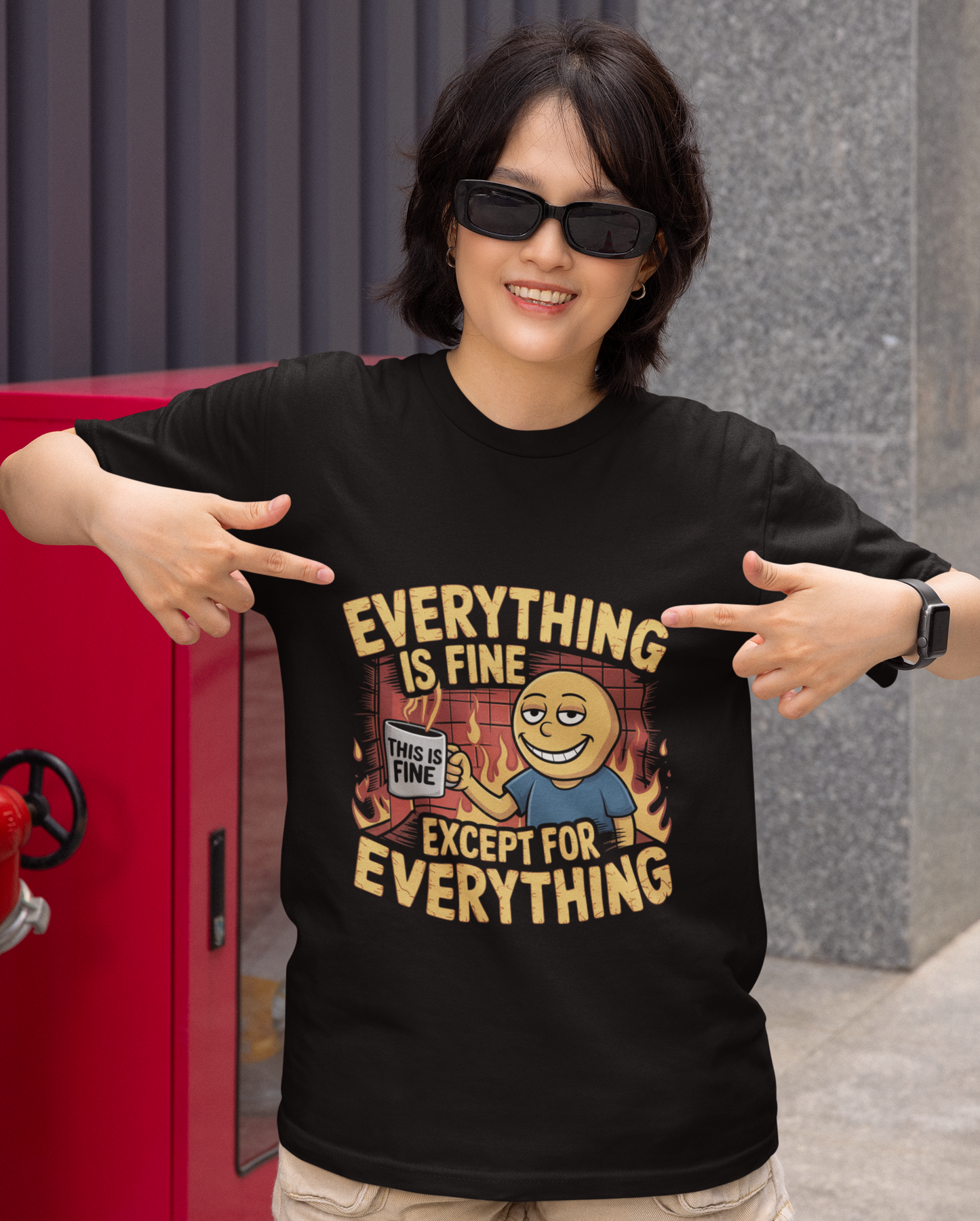 Everything Is Fine Except For Everything Unisex Supima T-shirt