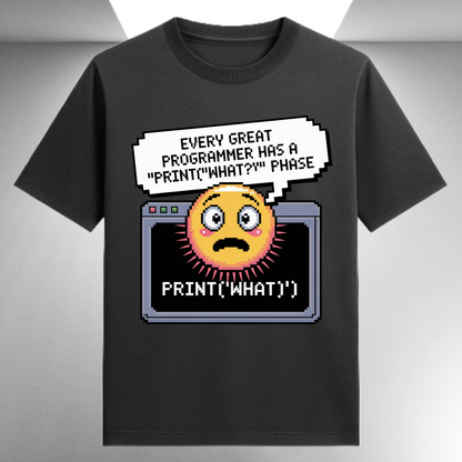 Every Great Programmer Has A Print What Phase Unisex Supima T-shirt