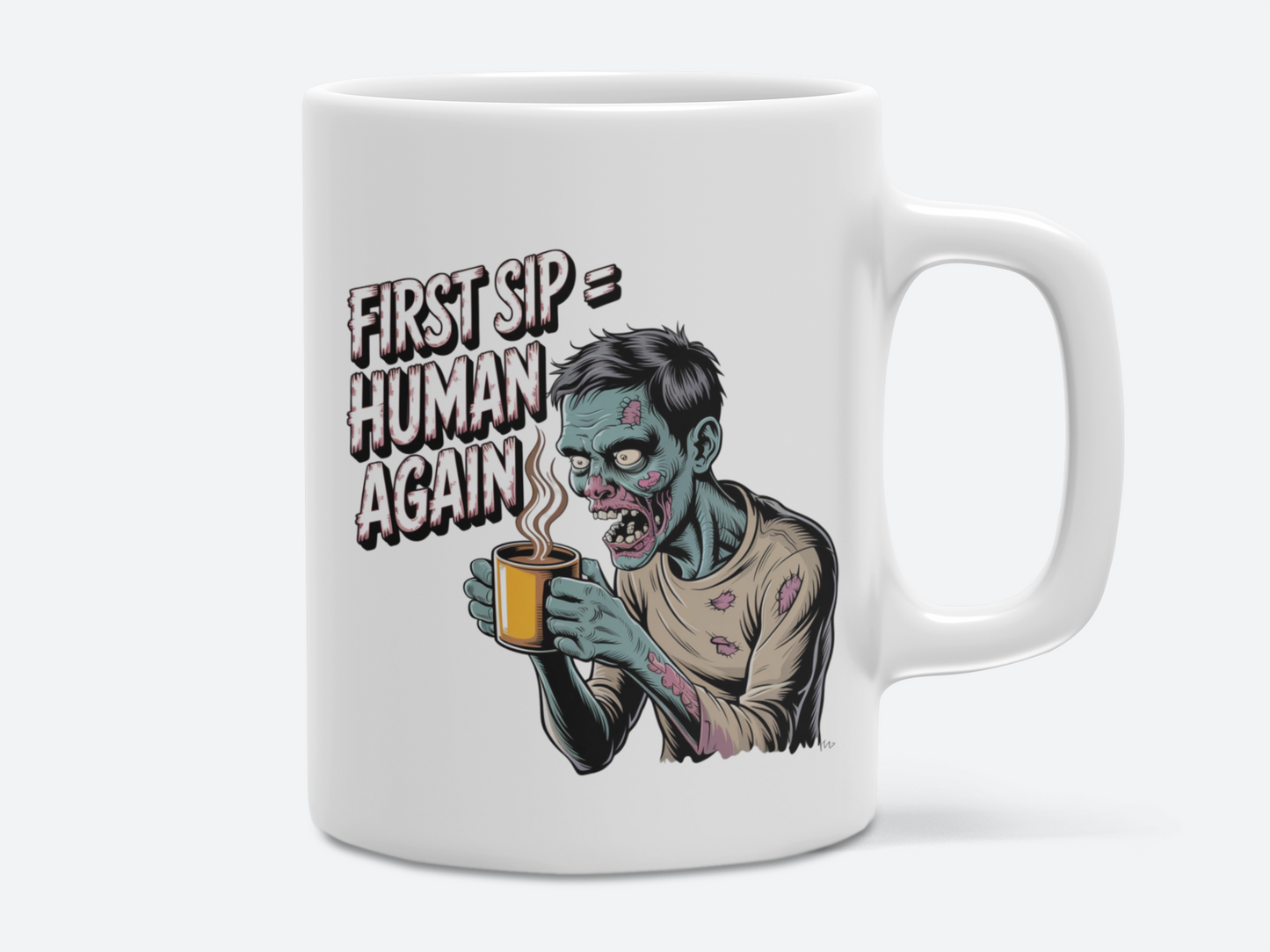 First Sip = Human Again Eco-Friendly Ceramic Mug