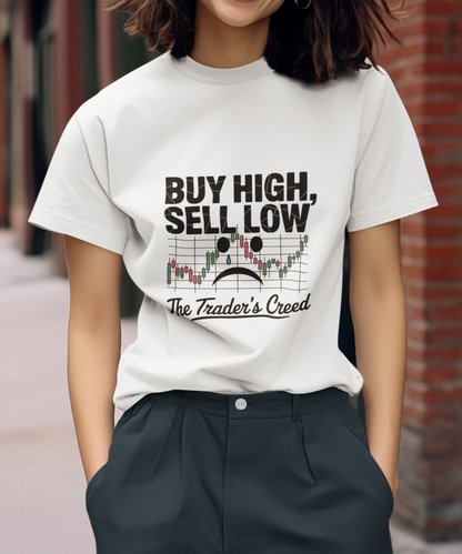 Buy High Sell Low The Trader's Creed Unisex Supima T-shirt