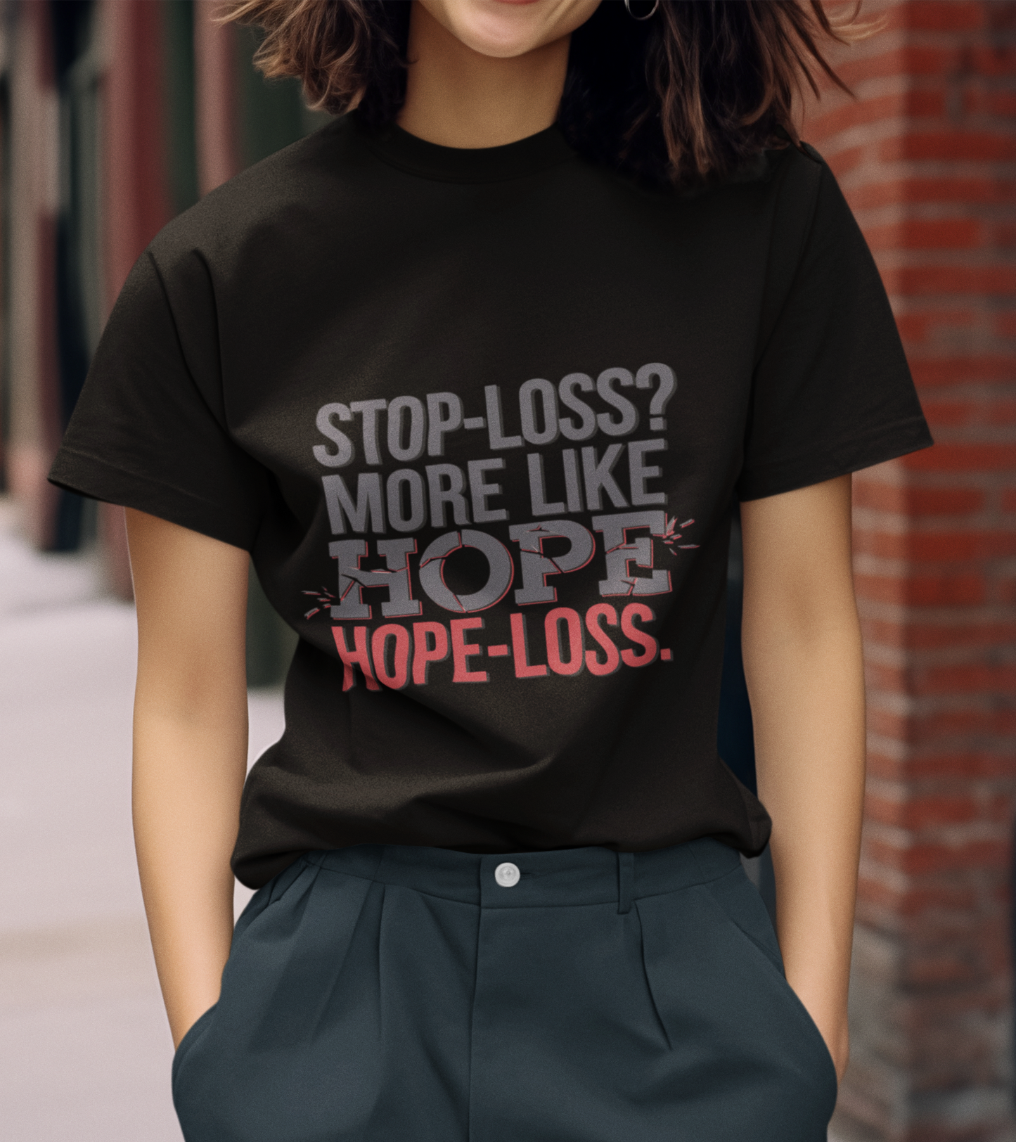 Stoploss More Like Hopeloss Unisex Supima T-shirt